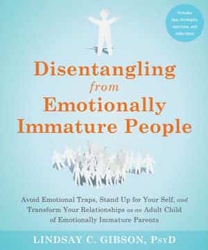 Disentangling from Emotionally Immature People book